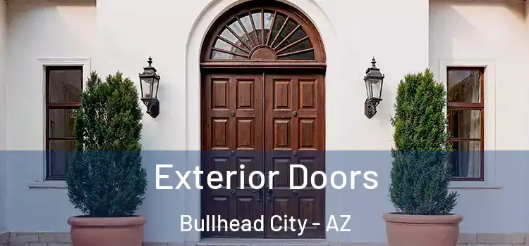  Exterior Doors Bullhead City - AZ