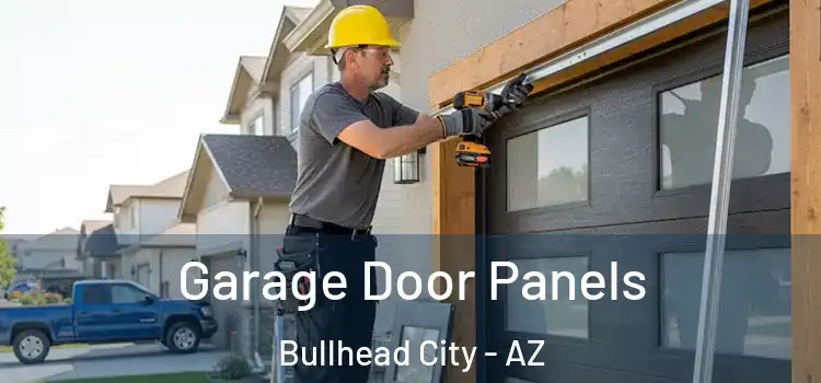  Garage Door Panels Bullhead City - AZ