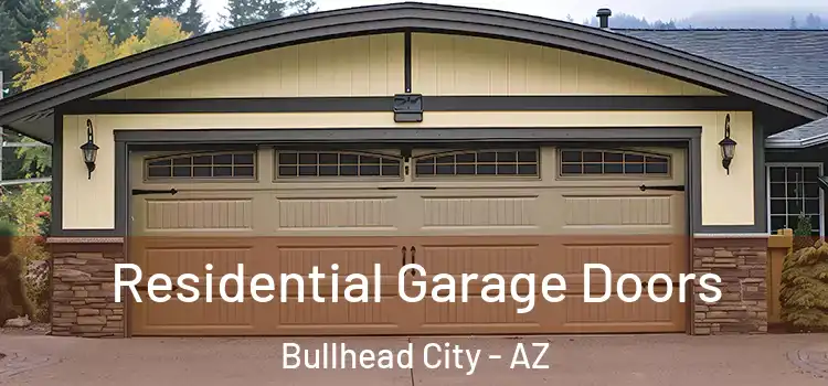  Residential Garage Doors Bullhead City - AZ